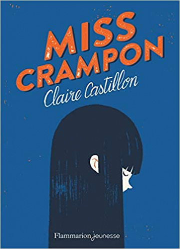 Miss Crampon - Claire Castillon (2019)