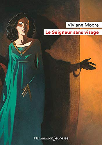 Le Seigneur sans visage - Viviane Moore (2019)