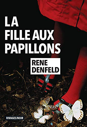 La Fille aux papillons - Rene Denfeld (2020)