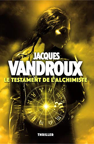 Le Testament de l’alchimiste - Jacques Vandroux (2020)