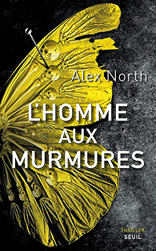 L’Homme aux murmures - Alex North (2020)