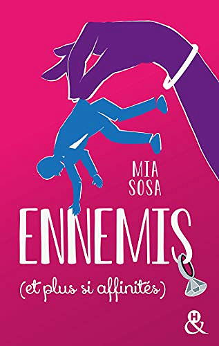 Ennemis (et plus si affinités) - Mia Sosa (2020)