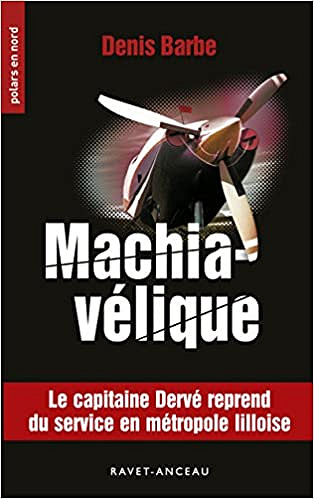 Machiavelique - Denis Barbe