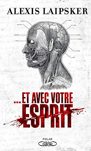 Et avec votre esprit - Alexis Laipsker (2020)
