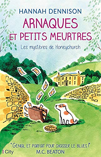 Arnaques et petits meurtres - Hannah Dennison (2020)
