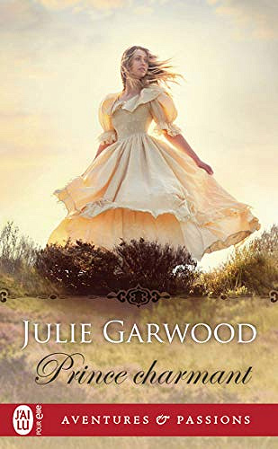 Prince charmant - Julie Garwood (2020)