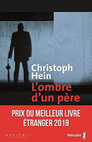 L’ombre d’un père - Christoph Hein (2019)