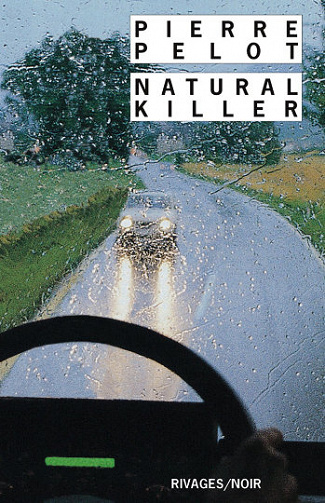 Natural Killer - Pierre Pelot