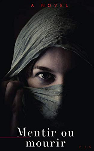 Mentir ou mourir - Philipp J. Spieleder (2020)