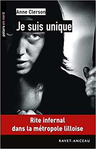 Je suis unique - Anne Clerson