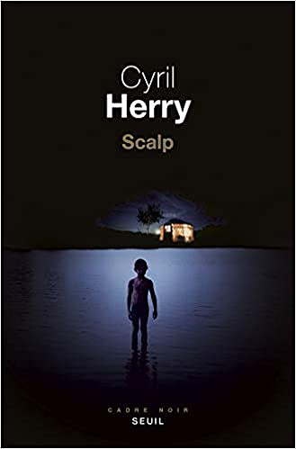 Scalp - Cyril Herry