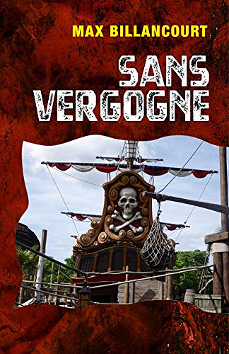 Sans vergogne - BILLANCOURT MAX (2020)