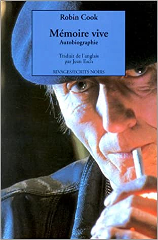 Robin Cook - Memoire vive