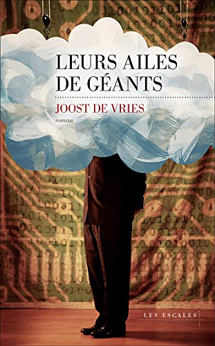Leurs ailes de géants - Joost de Vries (2020)