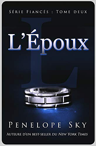 L’Époux (Fiancés t. 2) - Penelope Sky (2020)