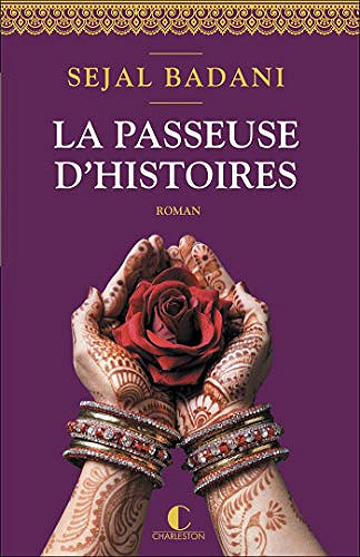 La Passeuse d’histoires - Sejal Badani (2020)
