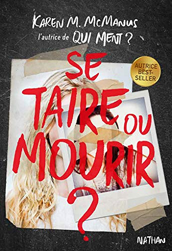 Se taire ou mourir ? - Karen M. McManus (2020)