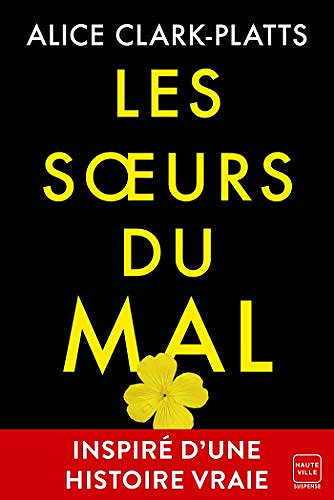 Les soeurs du mal - Alice Clark-Platts (2020)
