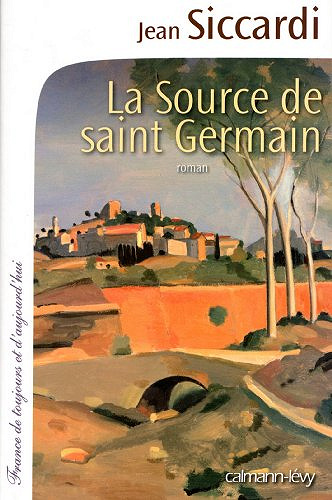 Jean Siccardi - la source de Saint-Germain