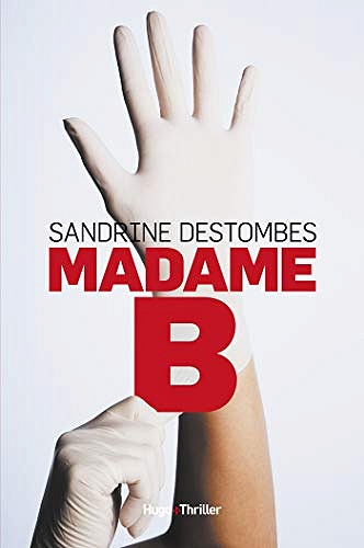 Madame B - Sandrine Destombes (2020)