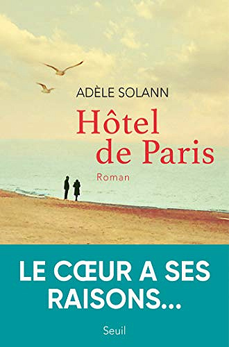 Hôtel de Paris - Adele Solann (Rentrée Littérature 2020)