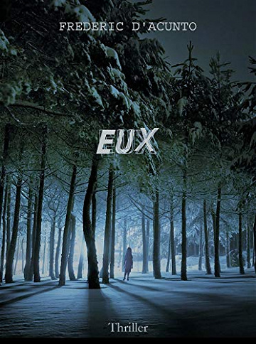 Eux - Frédéric D’acunto (2020)