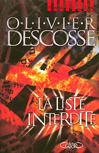 La liste interdite - Olivier Descosse (2020)