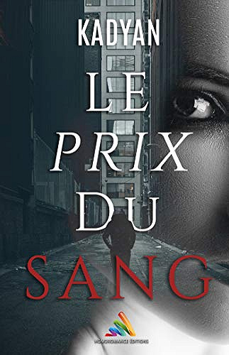 Le prix du sang - Kadyan (2019)