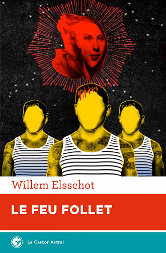 Willem Elsschot - Le feu follet