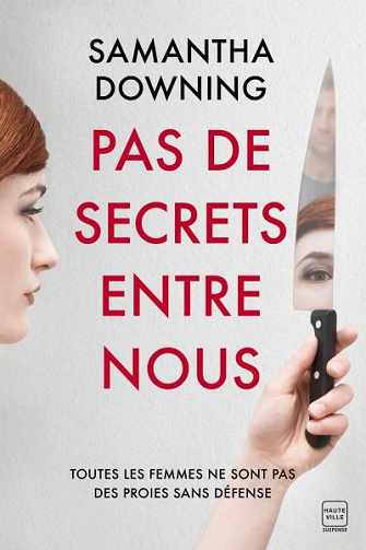 Pas de secrets entre nous - Samantha Downing (2020)