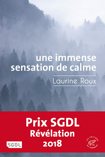 Laurine Roux - Une immense sensation de calme