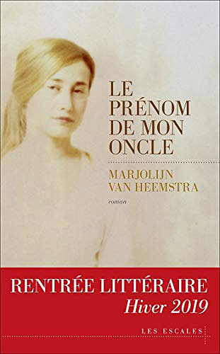 Le prénom de mon oncle - Marjolijn Van Heemstra (2019)