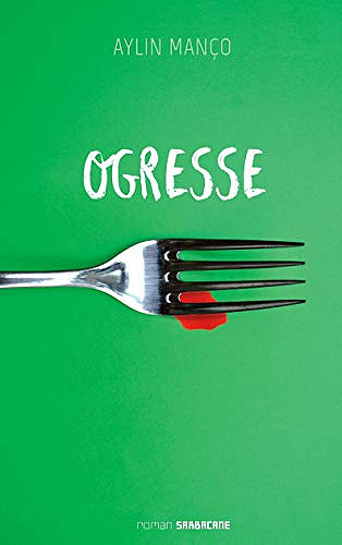 Ogresse - Aylin Manço (2020)