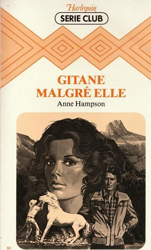 Anne Hampon - Gitane malgré elle
