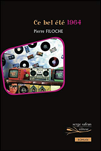 Ce bel été 1964 - Pierre Filoche (2020)