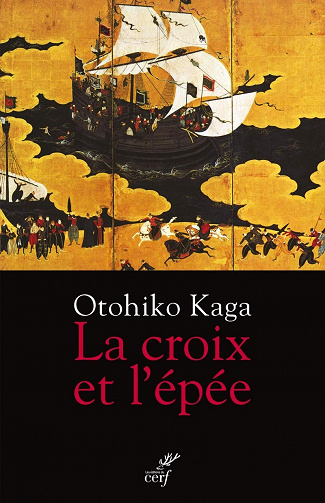 Otohiko Kaga - La croix et l’épée