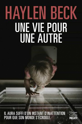 Une vie pour une autre - Haylen Beck (2020)