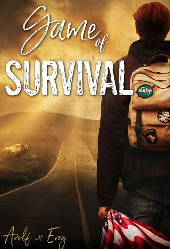 Arolf et Ereg - Game of Survival