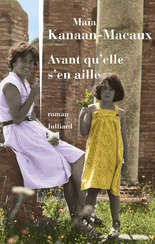 Maïa Kanaan-Macaux - Avant qu’elle s’en aille (2020)