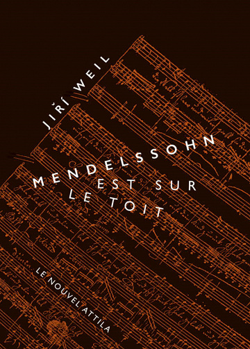 Jiri Weil - Mendelssohn est sur le toit (2020)