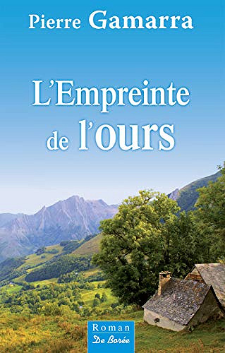 L’Empreinte de l’ours - Pierre Gamarra (2020)
