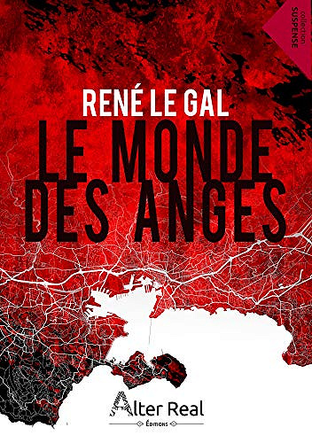 Le monde des anges - René Le Gal (2020)