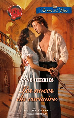 Anne Herries - Les Noces du Corsaire