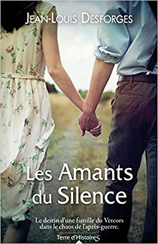 Les amants du silence - Jean-Louis Desforges (2019)