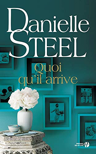 Quoi qu’il arrive - Danielle Steel (2020)
