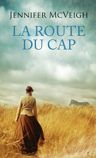 Jennifer McVeigh - La route du Cap