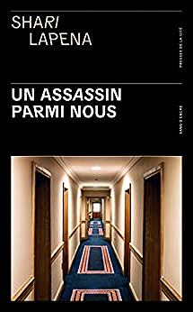 Un assassin parmi nous - Shari LAPENA (2020)