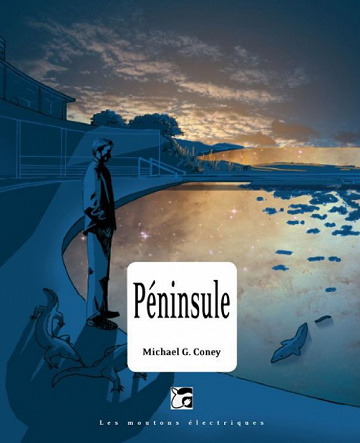 Michael G. Coney - Péninsule