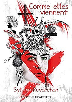 Comme elles viennent - Sylvain Reverchon (2020)