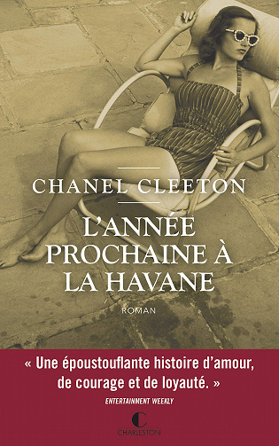 Chanel Cleeton - L’année prochaine à la Havane